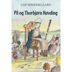 Pil og Thorbjørn Høvding