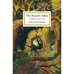 The Autumn Valley: A Different Sort of Time