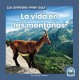 La vida en las montanas (Life in the Mountains)