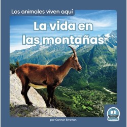La vida en las montanas (Life in the Mountains)