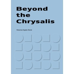 Beyond the Chrysalis