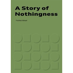 A Story of Nothingness