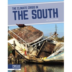 The Climate Crisis in the South