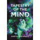 Tapestry of the Mind and Other Stories