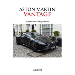 Aston Martin Vantage: A Guide to the Vantage Models