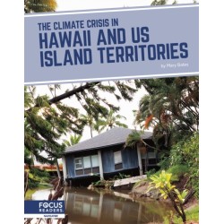 The Climate Crisis in Hawaii and US Island Territories