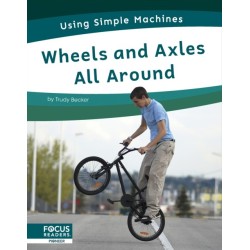 Wheels and Axles All Around