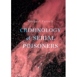 Criminology of Serial Poisoners