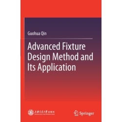 Advanced Fixture Design Method and Its Application