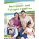 Immigrant and Refugee Families