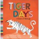 Tiger Days: A Book of Feelings