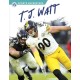 T. J. Watt