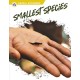 Smallest Species