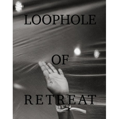 Loophole of Retreat
