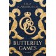 Butterfly Games: A Novel