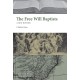The Free Will Baptists: A New History