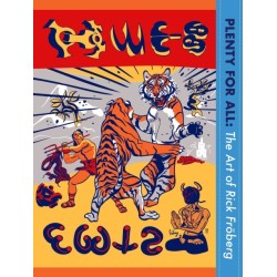 Plenty for All: The Art of Rick Froberg