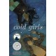 Cold Girls