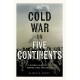 The Cold War on Five Continents: A Global History of Empire and Espionage