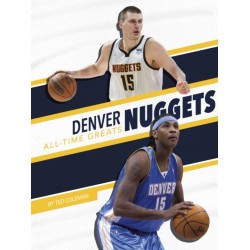 Denver Nuggets All-Time Greats