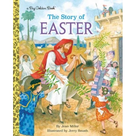 The Story of Easter: A Christian Book for Kids