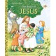 The Story of Jesus: A Christian Book for Kids