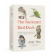 The Backyard Bird Deck: Affirmations and Reflections for Living Deeply in Nature
