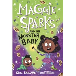 Maggie Sparks and the Monster Baby: Book 1