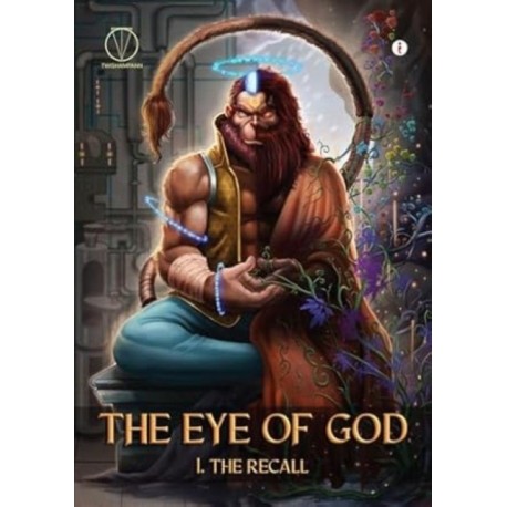 The Eye Of God: I. The Recall