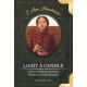 Light a Candle: A Story of Chinese American Pioneers on Gold Mountain