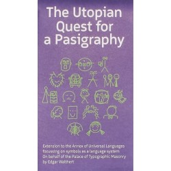 The Utopian Quest for a Pasigraphy