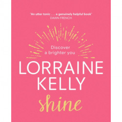 Shine: Discover a Brighter You