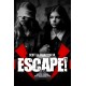 Escape!