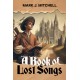 A Book of Lost Songs
