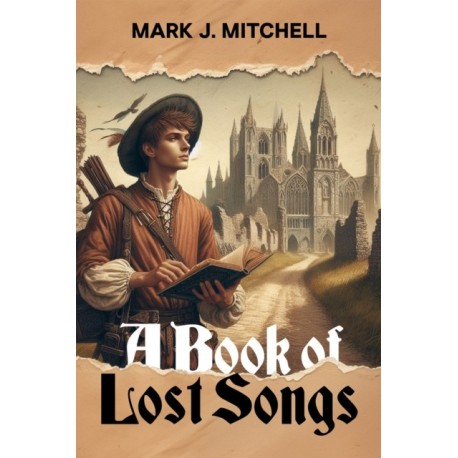 A Book of Lost Songs
