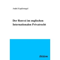 Der Renvoi im englischen Internationalen Privatrecht