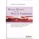 Human Rights and the War on Terrorism: The Bush Administration's Treatment of Alleged Enemy Combatants and the United States Judiciary's Reaction Thereupon