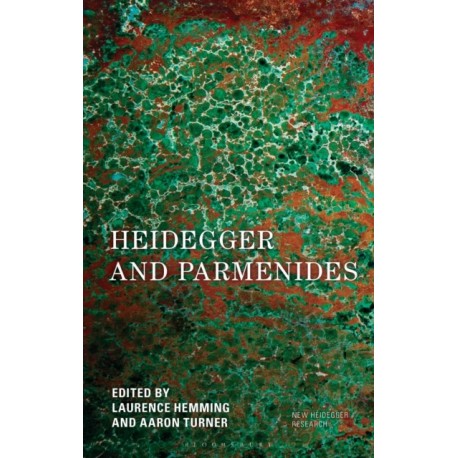 Heidegger and Parmenides