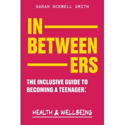 Grow Your Own Way: Your Body, Your Mind and You: Book 1