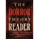 The Horror Theory Reader