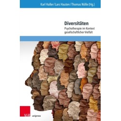 Diversitaten: Psychotherapie im Kontext gesellschaftlicher Vielfalt