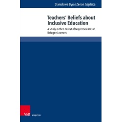Teachers’ Beliefs about Inclusive Education: A Study in the Context of Major Increases in Refugee Learners
