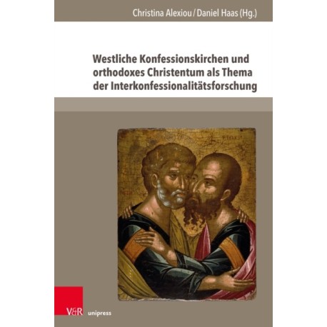Westliche Konfessionskirchen und orthodoxes Christentum als Thema der Interkonfessionalitatsforschung
