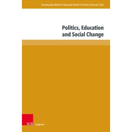 Politics, Education and Social Change