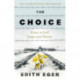 The Choice: A true story of hope