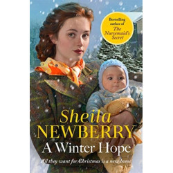 A Winter Hope: A heartwarming wintry World War II story from the much-loved saga author