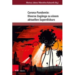Corona-Pandemie: Diverse Zugange zu einem aktuellen Superdiskurs