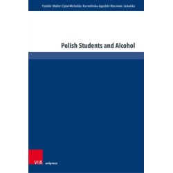 Polish Students and Alcohol: Conditions and Consequences