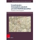 Transottomanica – Osteuropaisch-osmanisch-persische Mobilitatsdynamiken: Perspektiven und Forschungsstand