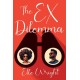The Ex Dilemma